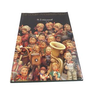 M.I. Hummel The Golden Anniversary Album First Edition 1984 Hardcover Book